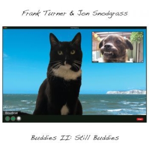 Turner Frank & Snodgrass Jon - Buddies Ii: Still Buddies i gruppen CD / Pop hos Bengans Skivbutik AB (3905475)