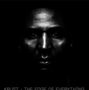 Krust - Edge Of Everything i gruppen CD / Pop-Rock hos Bengans Skivbutik AB (3905529)