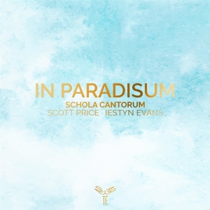 Schola Cantorum Of The Cardinal Vaughan  - In Paradisum i gruppen CD / Klassiskt,Övrigt hos Bengans Skivbutik AB (3905570)
