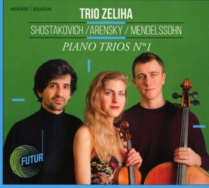 Trio Zeliha - Shostakovich/Arensky/Mendelssohn i gruppen CD / Klassiskt,Övrigt hos Bengans Skivbutik AB (3905572)