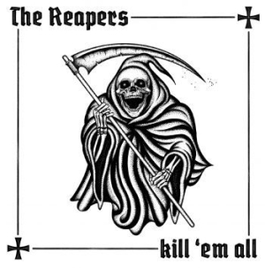 Reapers The - Kill 'em All (Vinyl) i gruppen VINYL / Rock hos Bengans Skivbutik AB (3905784)