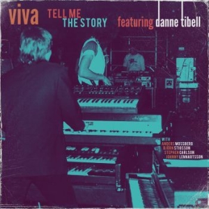 Viva Feat Danne Tibell - Tell Me The Story i gruppen CD / Pop hos Bengans Skivbutik AB (3905792)
