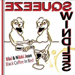 Bilal & Nikki Jean - Black Coffe In Bed i gruppen VINYL / RNB, Disco & Soul hos Bengans Skivbutik AB (3906060)