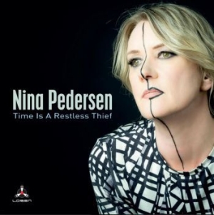 Pedersen Nina - Time Is A Restless Thief i gruppen CD / Jazz hos Bengans Skivbutik AB (3906129)