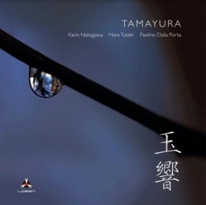 Karin Nakagawa / Hans Tutzer / Paol - Tamayura i gruppen CD / Jazz hos Bengans Skivbutik AB (3906130)
