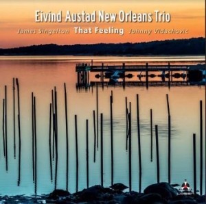 Austad Eivind (New Orleans Trio) - That Feeling i gruppen CD / Jazz hos Bengans Skivbutik AB (3906132)