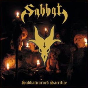 Sabbat - Sabbaticarved Sacrifice (Vinyl) i gruppen VINYL / Hårdrock/ Heavy metal hos Bengans Skivbutik AB (3906163)