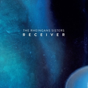 The Rheingans Sisters - Receiver i gruppen CD / Nyheter / Worldmusic/ Folkmusik hos Bengans Skivbutik AB (3906194)