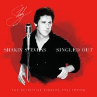 Shakin' Stevens - Singled Out (2Lp) i gruppen VI TIPSAR / Startsida Vinylkampanj hos Bengans Skivbutik AB (3906423)
