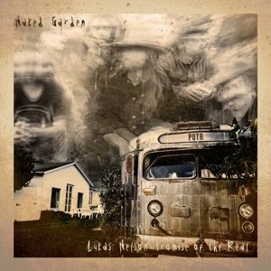 Nelson Lukas & Promise of the Real - Naked Garden i gruppen CD / Rock hos Bengans Skivbutik AB (3906823)