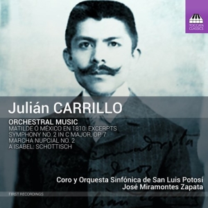 Carrillo Julian - Orchestral Music i gruppen CD / Klassiskt hos Bengans Skivbutik AB (3907427)