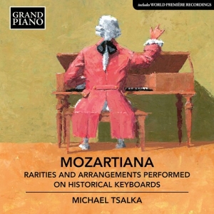 Mozart Wolfgang Amadeus - Mozartiana - Rarities & Arrangement i gruppen Externt_Lager / Naxoslager hos Bengans Skivbutik AB (3907442)