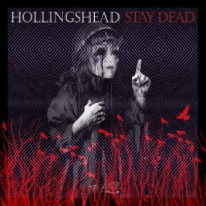 Hollingshead - Stay Dead (Vinyl) i gruppen Labels / Woah Dad / Dold_tillfall hos Bengans Skivbutik AB (3910650)