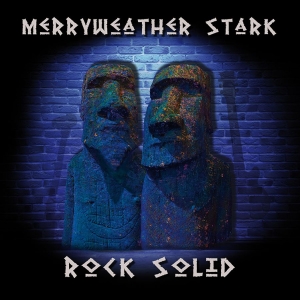 Merryweather Stark - Rock Solid (Vinyl) i gruppen VINYL / Pop-Rock,Svensk Musik hos Bengans Skivbutik AB (3910651)