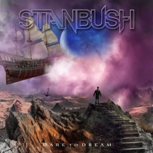 Bush Stan - Dare To Dream i gruppen CD / Kommande / Hårdrock/ Heavy metal hos Bengans Skivbutik AB (3910657)