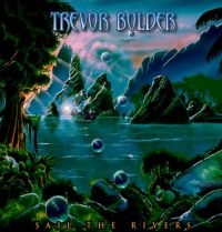 Bolder Trevor - Sail The Rivers i gruppen Labels / Woah Dad / Dold_tillfall hos Bengans Skivbutik AB (3910661)