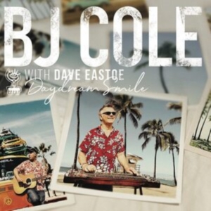 Cole Bj And Dave Eastoe - Daydream Smile i gruppen CD / Pop-Rock hos Bengans Skivbutik AB (3910666)