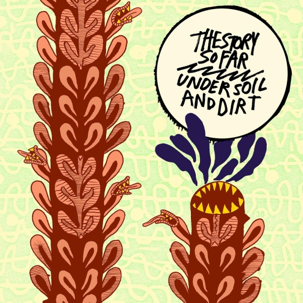 Story So Far - Under Soil And Dirt i gruppen VINYL / Toppsäljare hos Bengans Skivbutik AB (3910691)