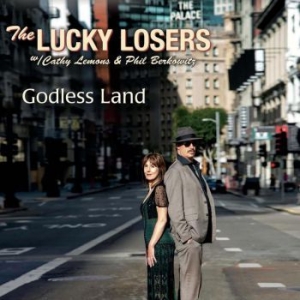 Lucky Losers - Godless Land i gruppen VINYL / Kommande / Jazz/Blues hos Bengans Skivbutik AB (3910695)