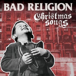 Bad Religion - Christmas Songs (White Vinyl + Etch i gruppen Labels / Woah Dad / Dold_tillfall hos Bengans Skivbutik AB (3911204)