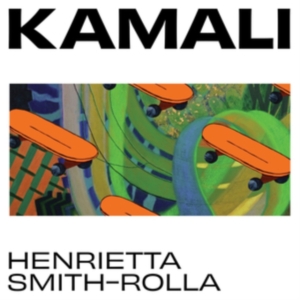 Smith-Rolla Henrietta - Kamali i gruppen VINYL / Film-Musikal hos Bengans Skivbutik AB (3912126)