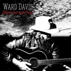 Davis Ward - Black Cats And Crows i gruppen CD / Country hos Bengans Skivbutik AB (3912155)