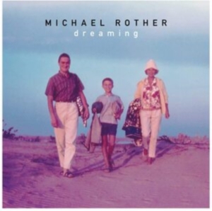 Rother Michael - Dreaming i gruppen ÖVRIGT / Övrigt / aub hos Bengans Skivbutik AB (3912163)