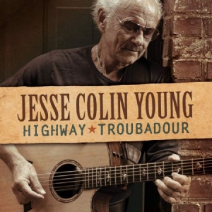 Jesse Colin Young - Highway Troubadour i gruppen CD / Pop-Rock hos Bengans Skivbutik AB (3912791)