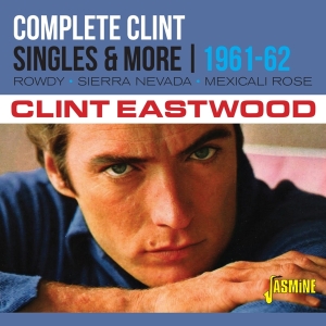 Clint Eastwood - Complete Clint i gruppen CD / Country hos Bengans Skivbutik AB (3913809)