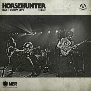 Horsehunter - Day Of Doom Live i gruppen CD / Hårdrock hos Bengans Skivbutik AB (3913871)