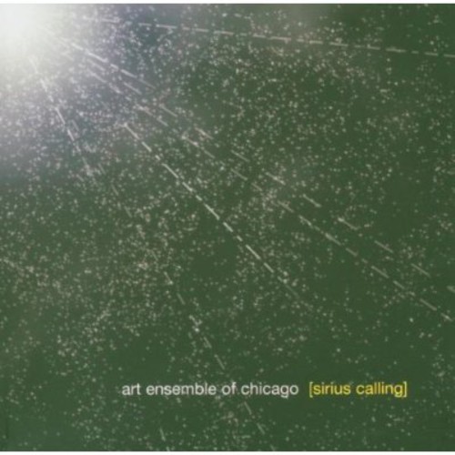 The Art Ensemble Of Chicago - Sirius Calling i gruppen CD / Jazz/Blues hos Bengans Skivbutik AB (3914280)