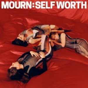 Mourn - Self Worth i gruppen VINYL / Pop-Rock hos Bengans Skivbutik AB (3914601)
