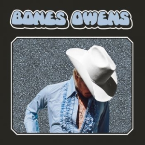 Bones Owens - Bones Owens i gruppen Labels / Woah Dad / Dold_tillfall hos Bengans Skivbutik AB (3914857)