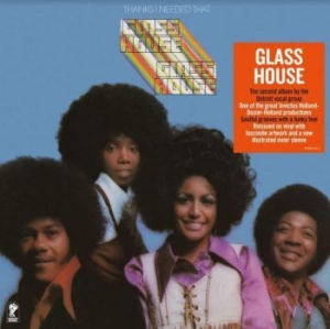 Glass House - Thanks I Needed That i gruppen VINYL / Kommande / RNB, Disco & Soul hos Bengans Skivbutik AB (3914875)