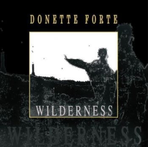 Forte Donette - Wilderness i gruppen VINYL / Reggae hos Bengans Skivbutik AB (3914878)