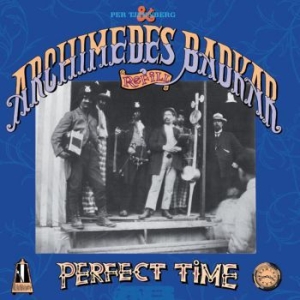 Badkar Archimedes - Perfect Time i gruppen CD / Pop-Rock,Svensk Musik hos Bengans Skivbutik AB (3914971)