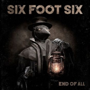 Six Foot Six - End Of All (Digipack) i gruppen CD / Hårdrock,Svensk Musik hos Bengans Skivbutik AB (3914990)