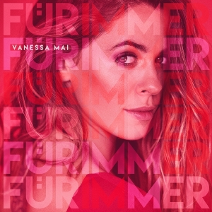 Mai Vanessa - Für Immer i gruppen CD / Pop hos Bengans Skivbutik AB (3915149)
