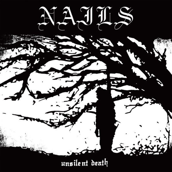 Nails - Unsilent Death (Black Vinyl Lp) i gruppen VINYL / Toppsäljare hos Bengans Skivbutik AB (3915295)