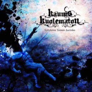 Kaunis Kuolematon - Syttyköön Toinen Aurinko i gruppen CD / Hårdrock hos Bengans Skivbutik AB (3916331)