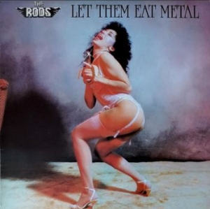 Rods - Let Them Eat Metal (Special Deluxe i gruppen CD / Hårdrock/ Heavy metal hos Bengans Skivbutik AB (3916798)