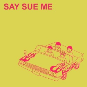 Say Sue Me - Semin i gruppen VINYL / Pop-Rock hos Bengans Skivbutik AB (3917742)