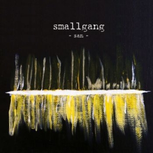 Smallgang - San i gruppen CD / Rock hos Bengans Skivbutik AB (3917828)