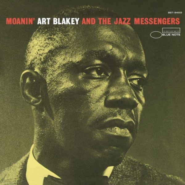 Art Blakey & The Jazz Messengers - Moanin' i gruppen VI TIPSAR / Klassiska lablar / Blue Note hos Bengans Skivbutik AB (3918005)