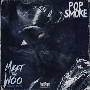 Pop Smoke - Meet The Woo i gruppen CD / CD RnB-Hiphop-Soul hos Bengans Skivbutik AB (3918009)