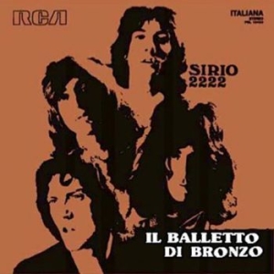 Il Balletto Di Bronzo - Sirio 2222 (Vinyl Lp) i gruppen VINYL / Hårdrock/ Heavy metal hos Bengans Skivbutik AB (3918558)