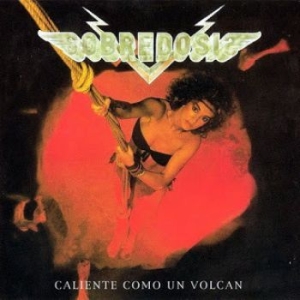 Sobredosis - Caliente Como Un Volcan i gruppen CD / Hårdrock/ Heavy metal hos Bengans Skivbutik AB (3918566)