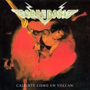 Sobredosis - Caliente Como Un Volcan i gruppen CD / Hårdrock hos Bengans Skivbutik AB (3918566)