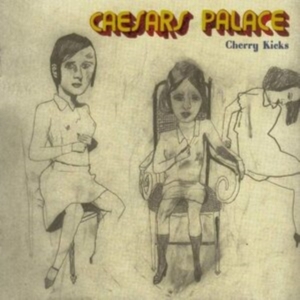 Caesars - Cherry Kicks i gruppen VINYL / Pop-Rock,Svensk Musik hos Bengans Skivbutik AB (3918727)