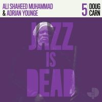Doug Carn Adrian Younge Ali Shahe - Doug Carn Jid005 i gruppen VINYL / Kommande / Jazz/Blues hos Bengans Skivbutik AB (3918754)